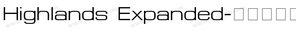 Highlands Expanded字体转换